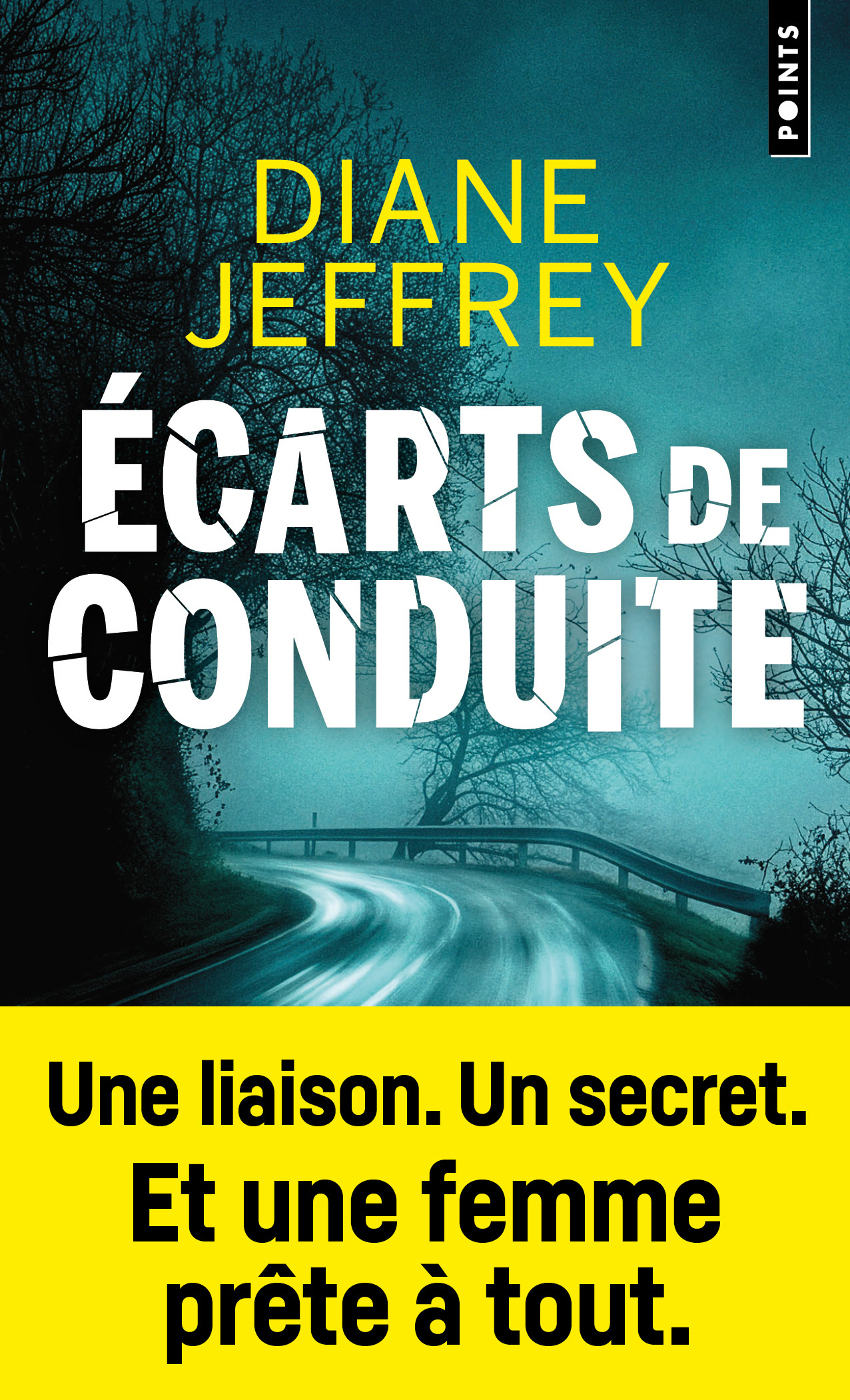 Écarts de conduite - Diane Jeffrey - POINTS