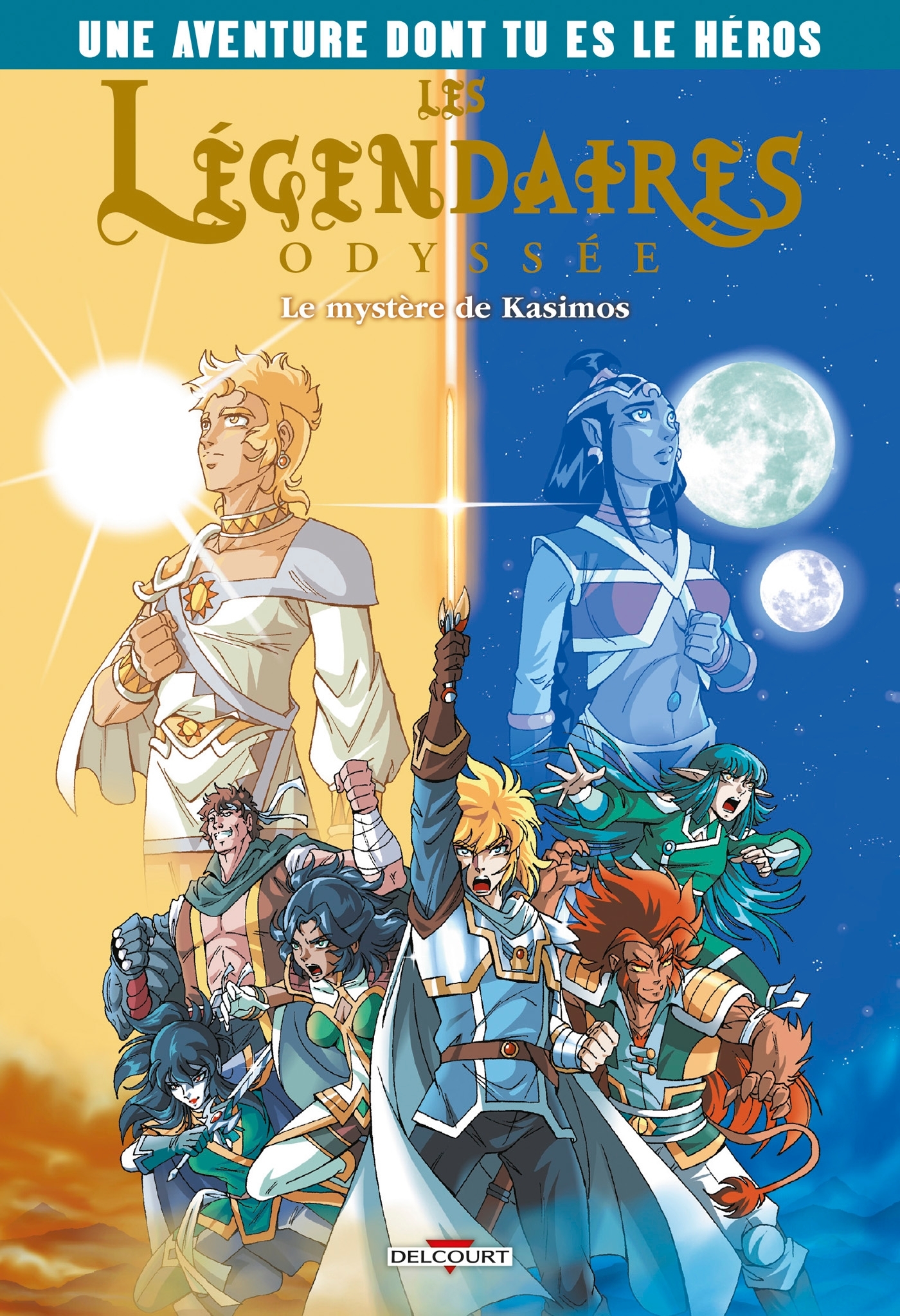 Les Légendaires Odyssée - Une aventure dont tu es le héros T02 - Laureen Bouyssou, Patrick Sobral - DELCOURT