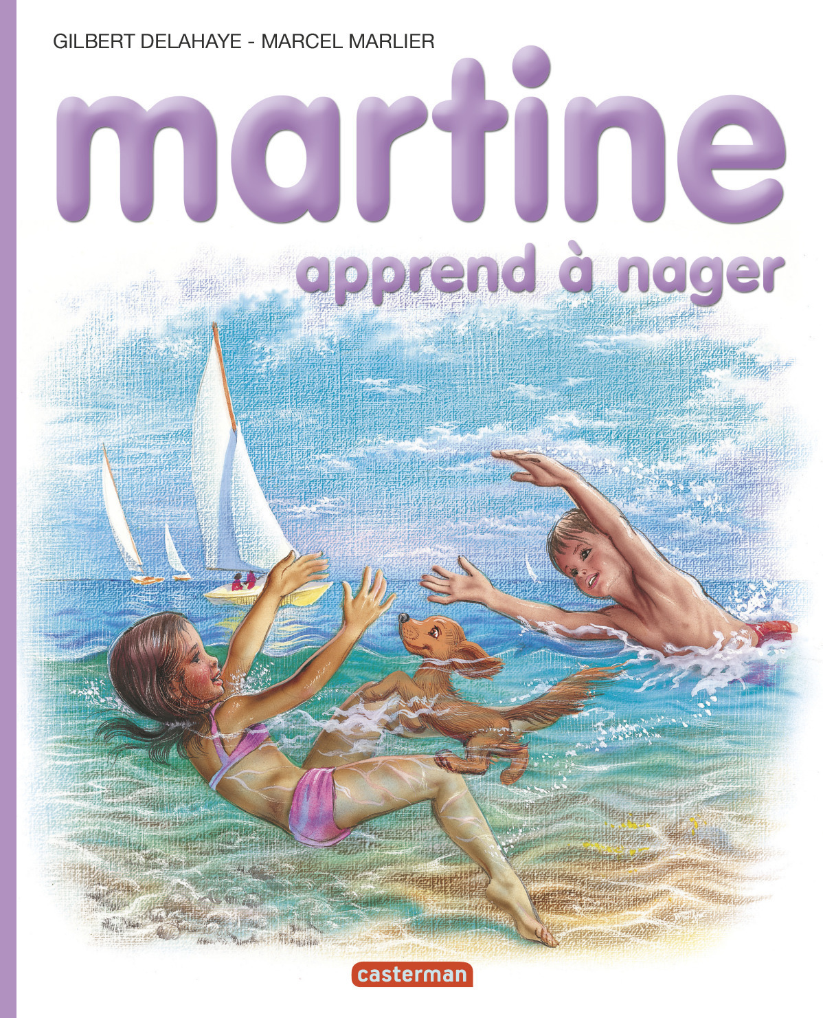 Martine apprend à nager - Gilbert Delahaye - CASTERMAN