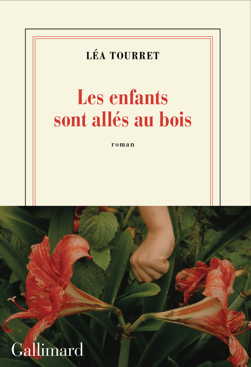 Les enfants sont allés au bois - Léa Tourret - GALLIMARD