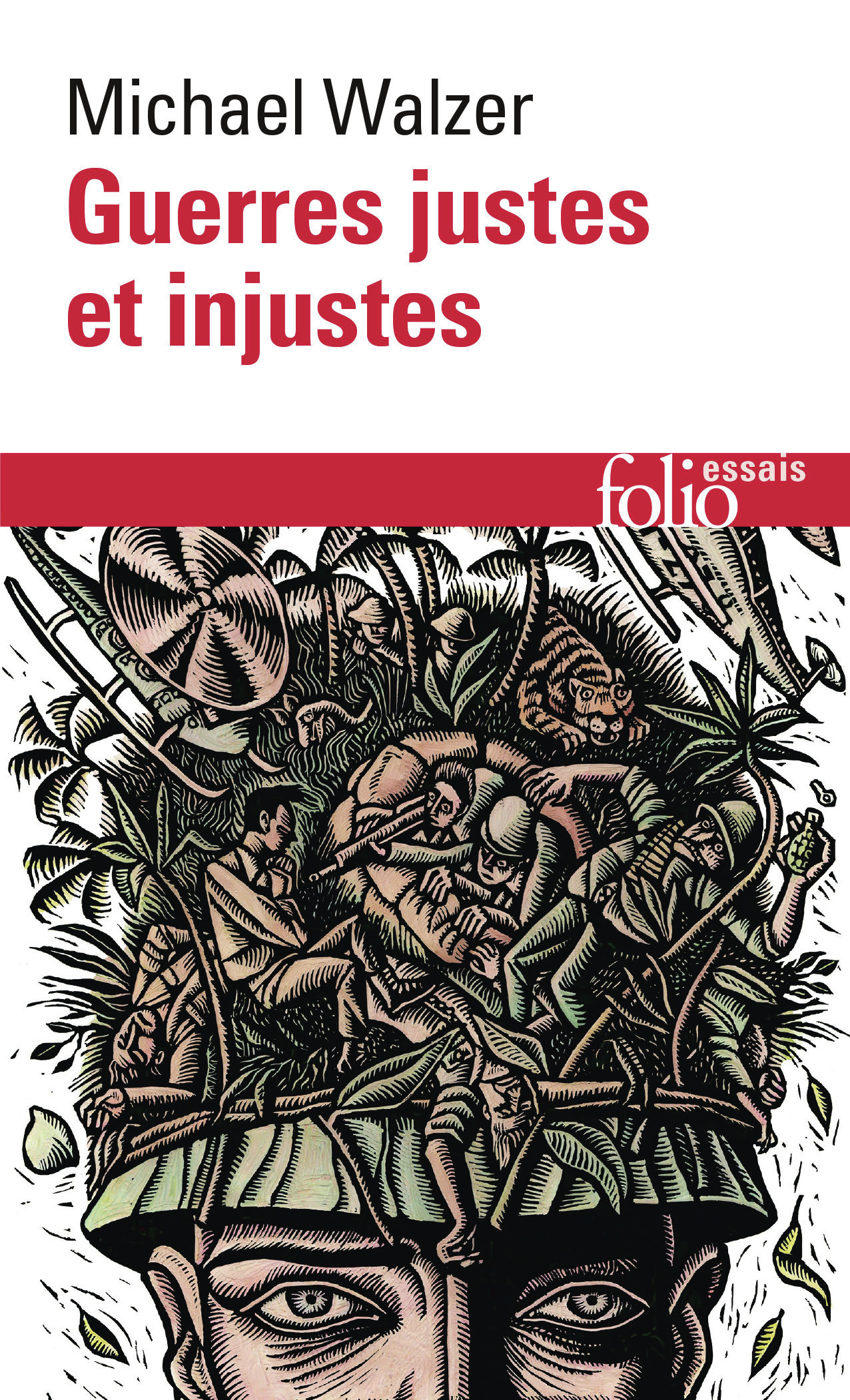 Guerres justes et injustes - Michaël Walzer - FOLIO