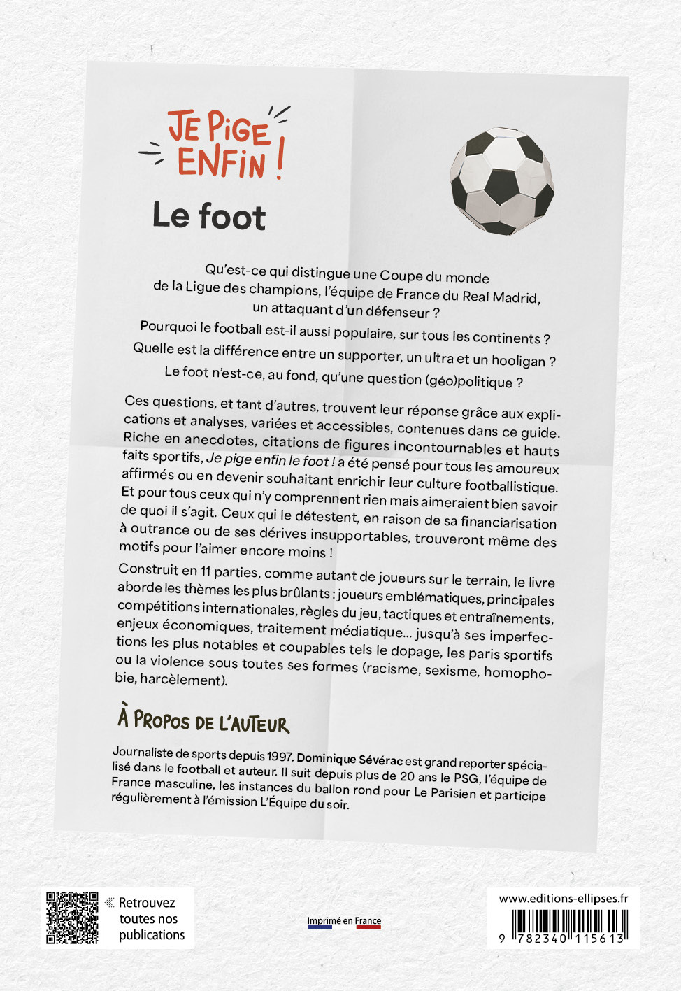 Je pige enfin le foot ! - Dominique Sévérac - ELLIPSES