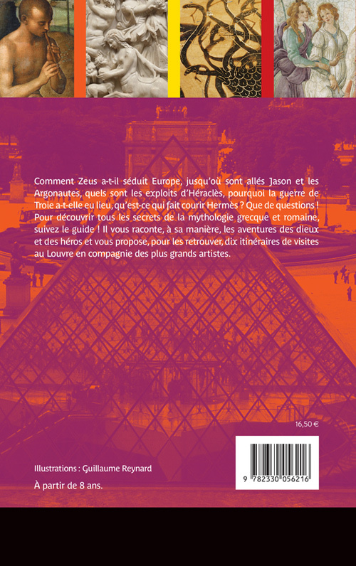 Objectif Louvre - La mythologie gréco-romaine en famille - DOMINIQUE Pierre - ACTES SUD