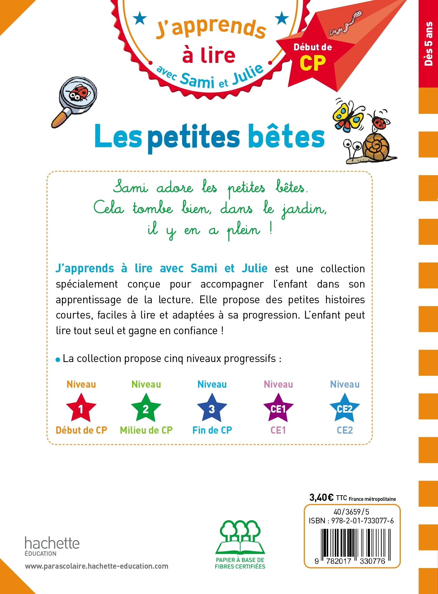 Sami et Julie CP niveau 1 - Les petites bêtes - Laurence Lefèvre - HACHETTE EDUC