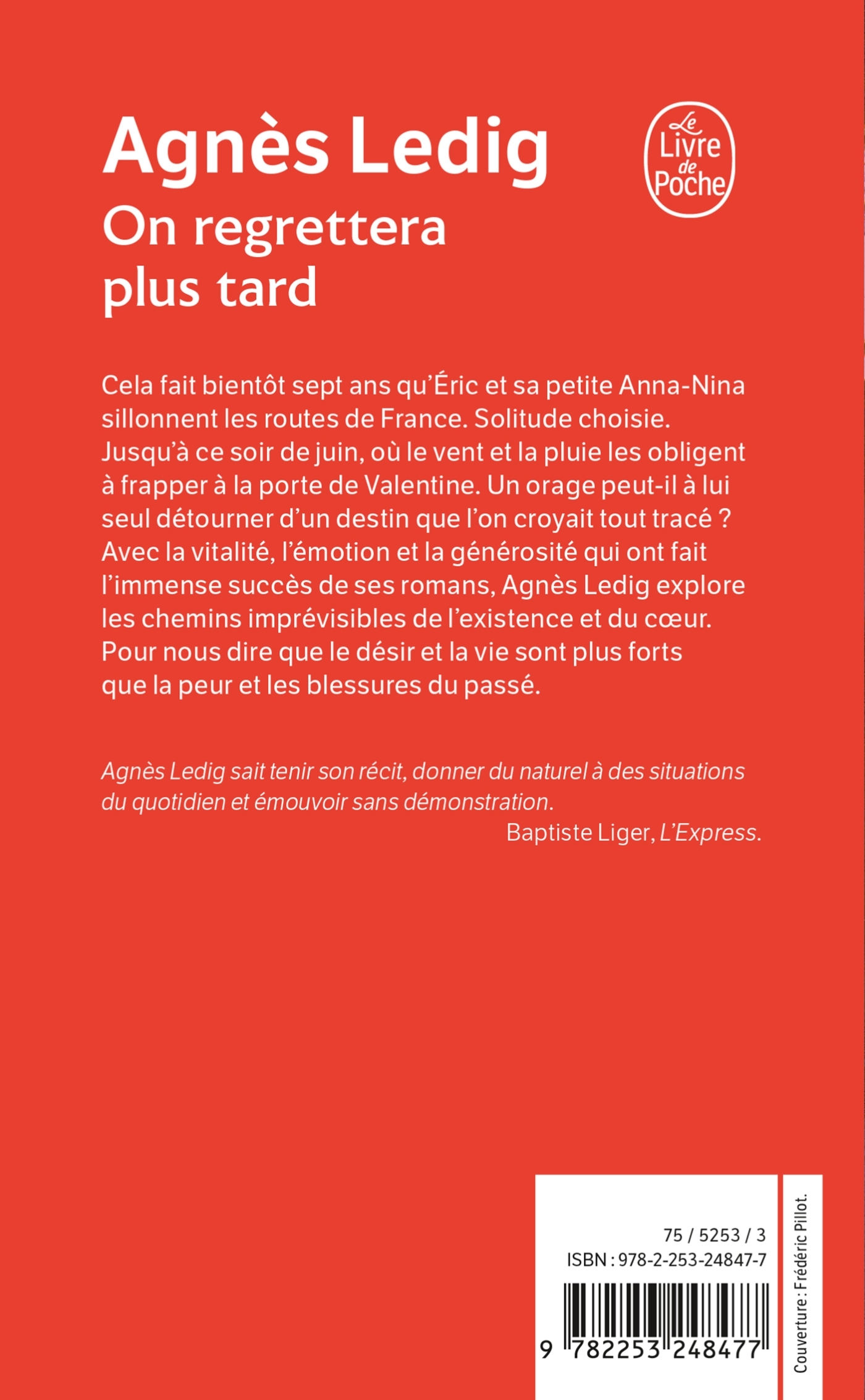 On regrettera plus tard - Agnès Ledig - LGF