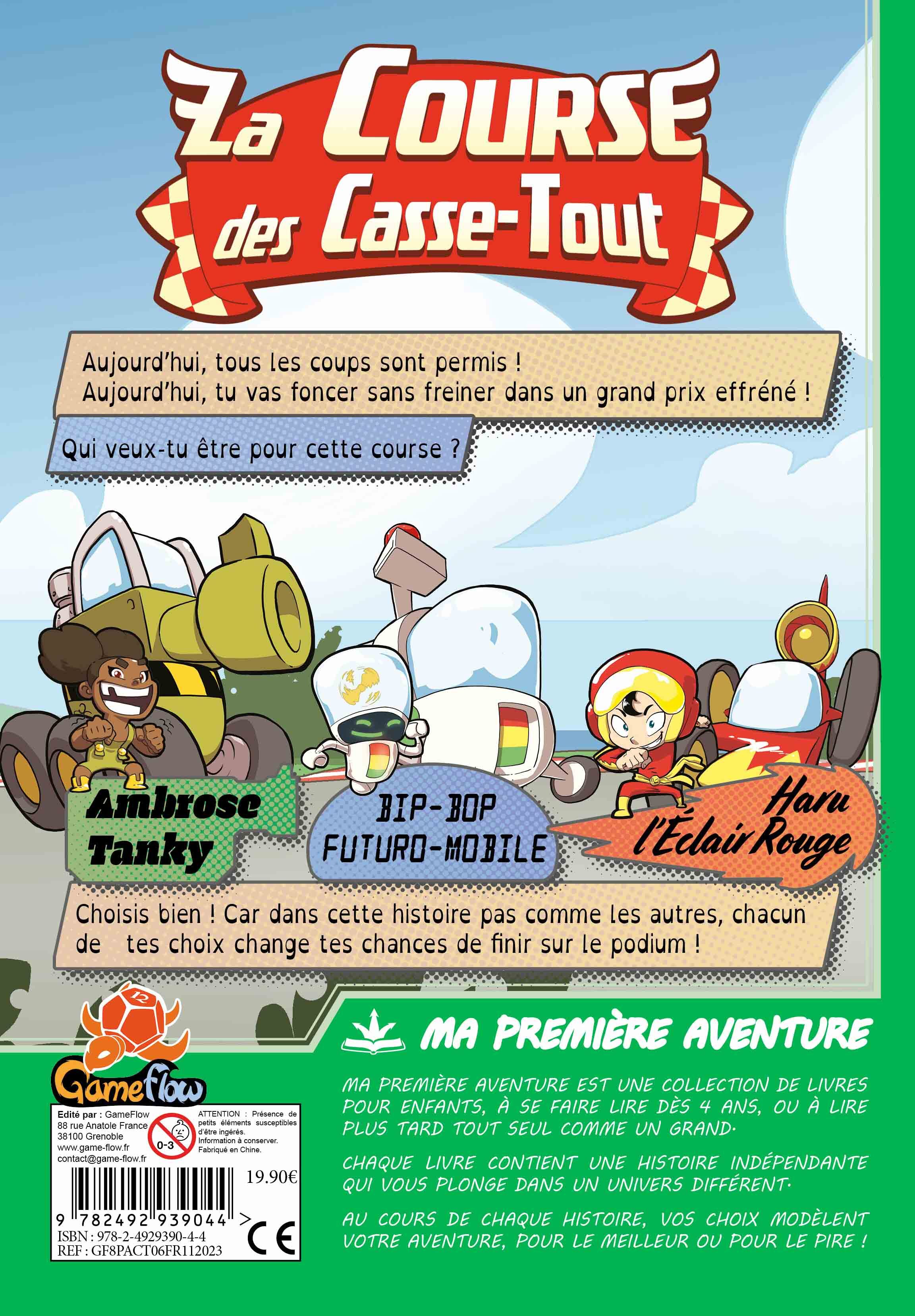 La course des casse-tout - Quentin GUIDOTTI, Clément LECLERCQ, ERICK ALEXANDERSON ROSAS,   - GAME FLOW