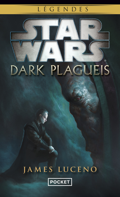 Star Wars - numéro 115 Dark plagueis - James Luceno - POCKET