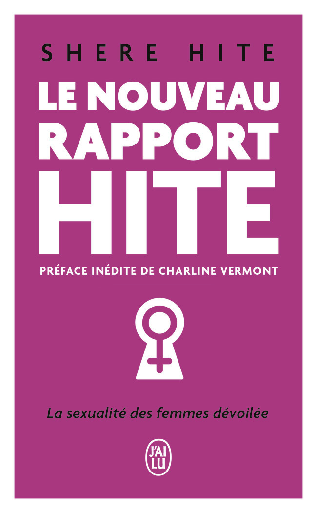 Le nouveau rapport Hite - Shere Hite, Charline Vermont - J'AI LU