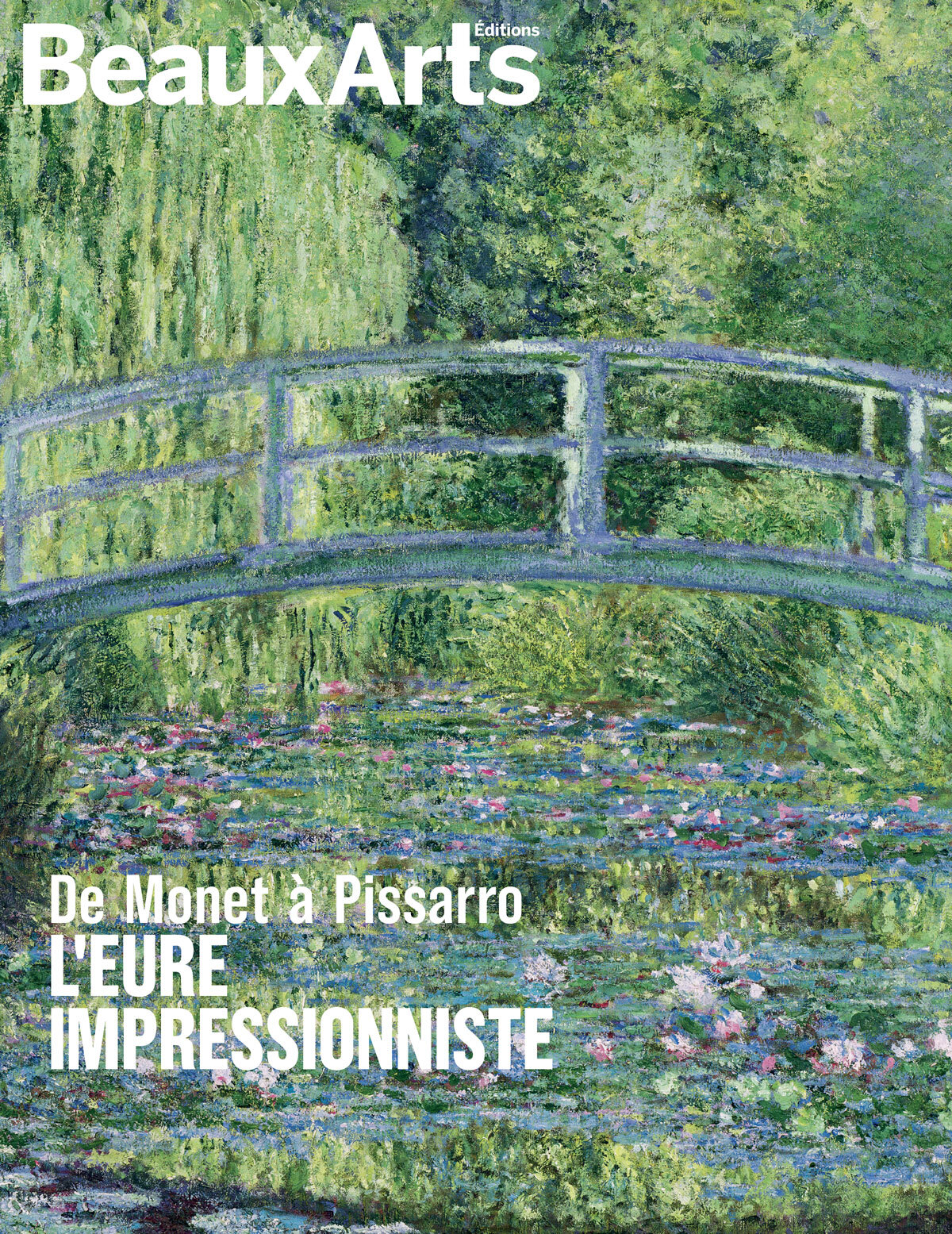 De Monet à Pissarro. L’Eure impressionniste -  Collectif - BEAUX ARTS ED