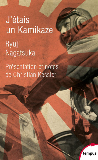 J'étais un kamikaze - Ryuji Nagatsuka, Christian Kessler - TEMPUS PERRIN