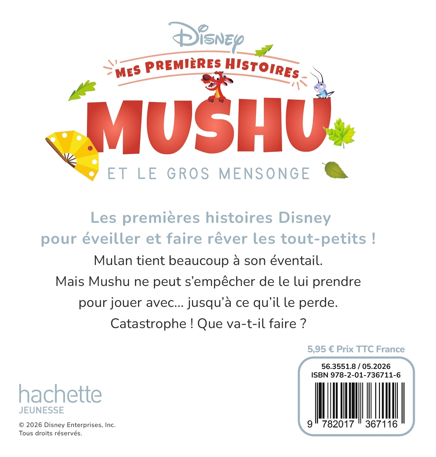 DISNEY - Mes Premières Histoires - Mushu et le gros mensonge -  Disney - DISNEY HACHETTE