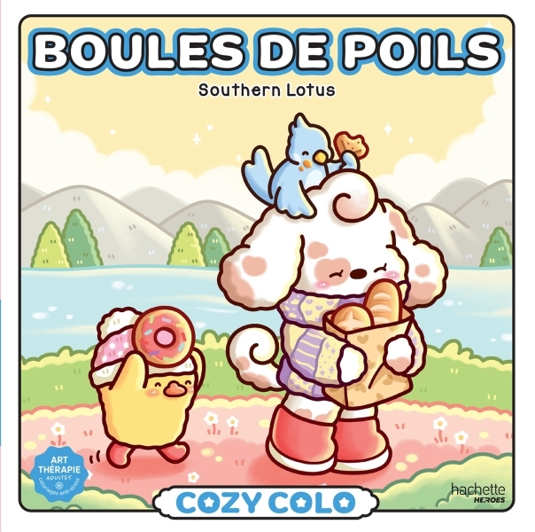 Cozy colo Southern Lotus - Boules de poils -  - HACHETTE HEROES