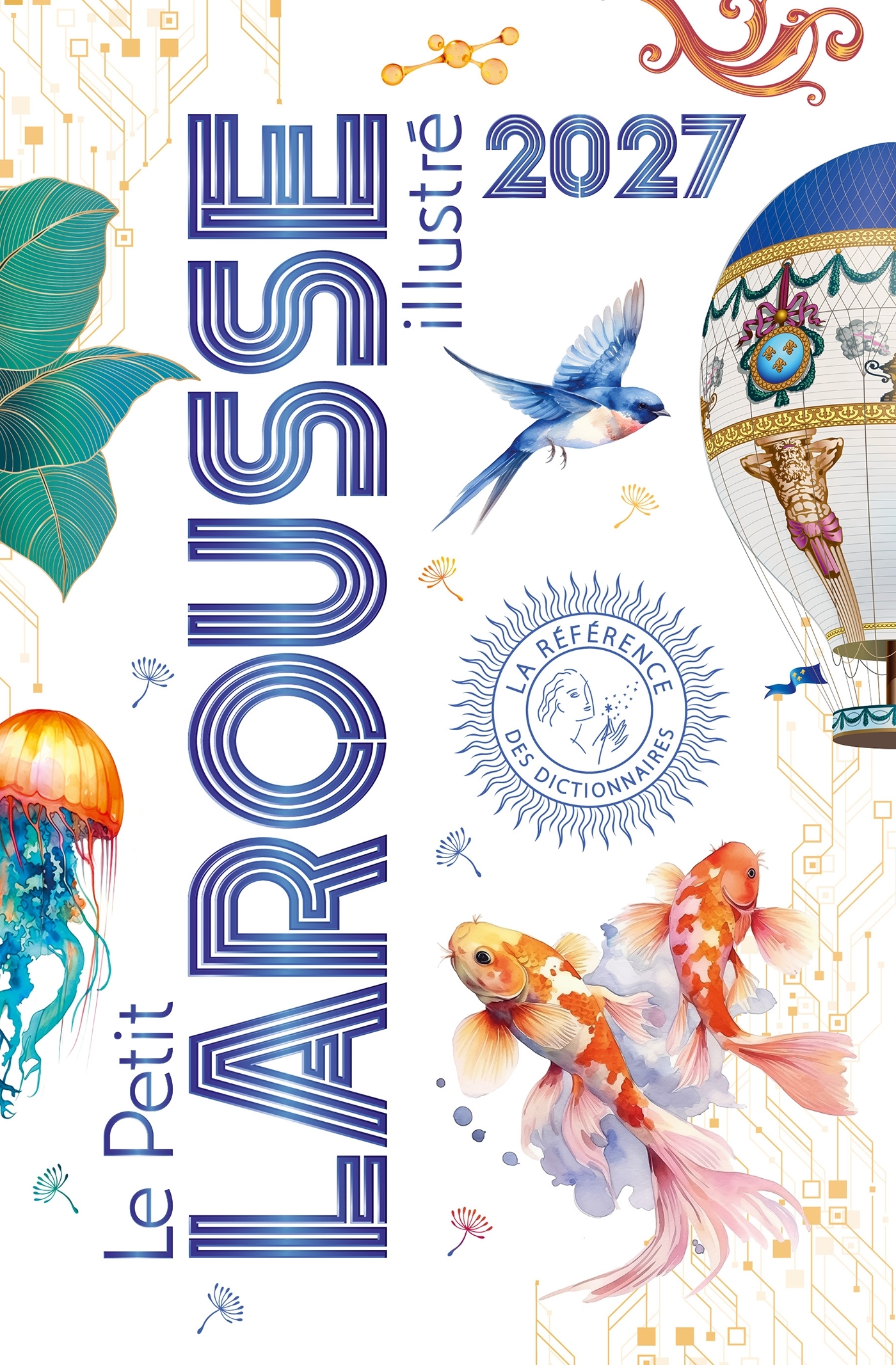 Petit Larousse Illustré 2027 -   - LAROUSSE