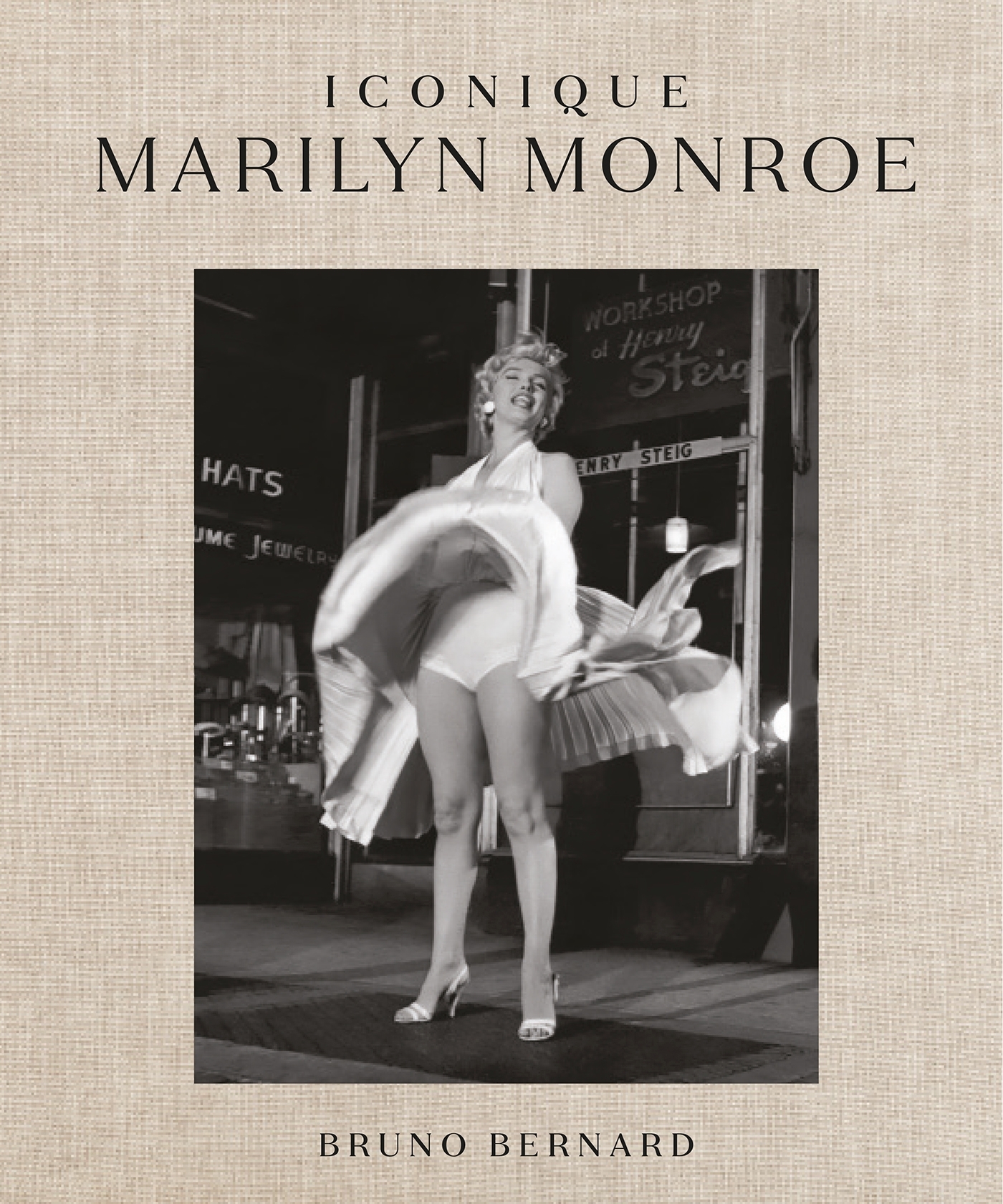 Iconique Marilyn Monroe -  , Bruno Bernard - LAROUSSE