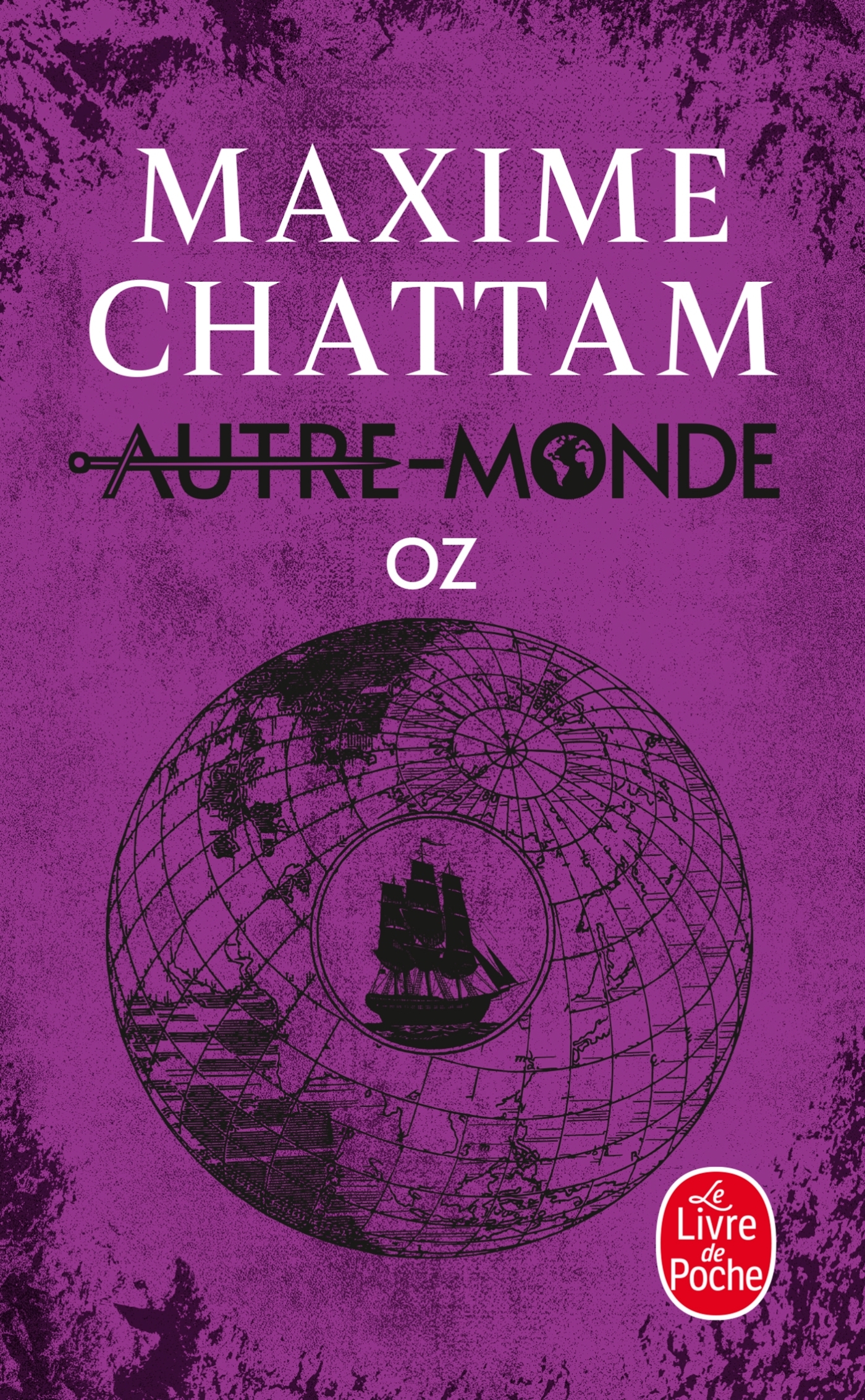 Oz (Autre-Monde, Tome 5) - Maxime Chattam - LGF
