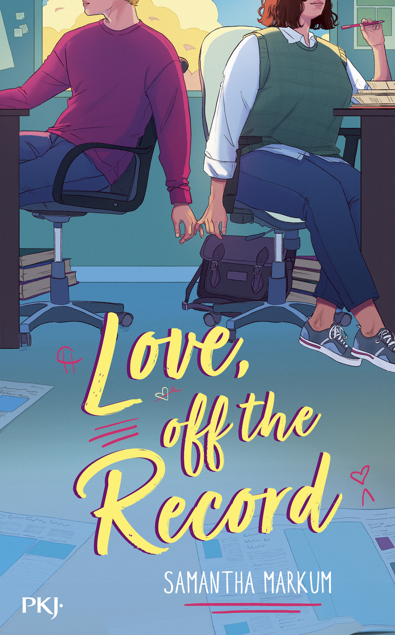 Love, Off the Record - Samantha Markum - POCKET JEUNESSE