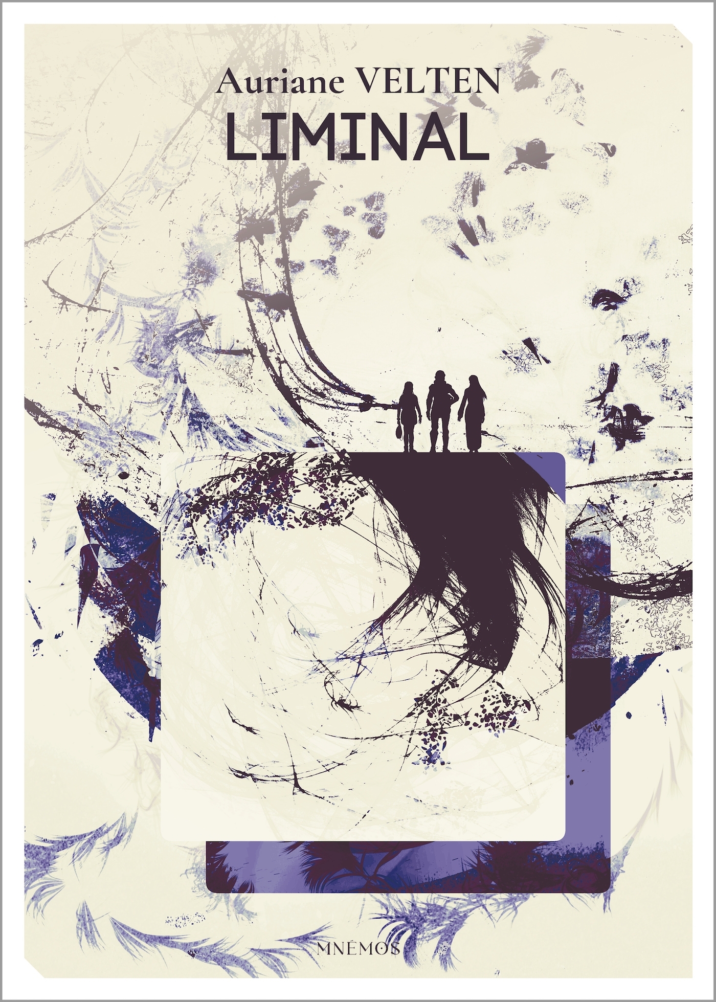 Liminal - AURIANE VELTEN - MNEMOS