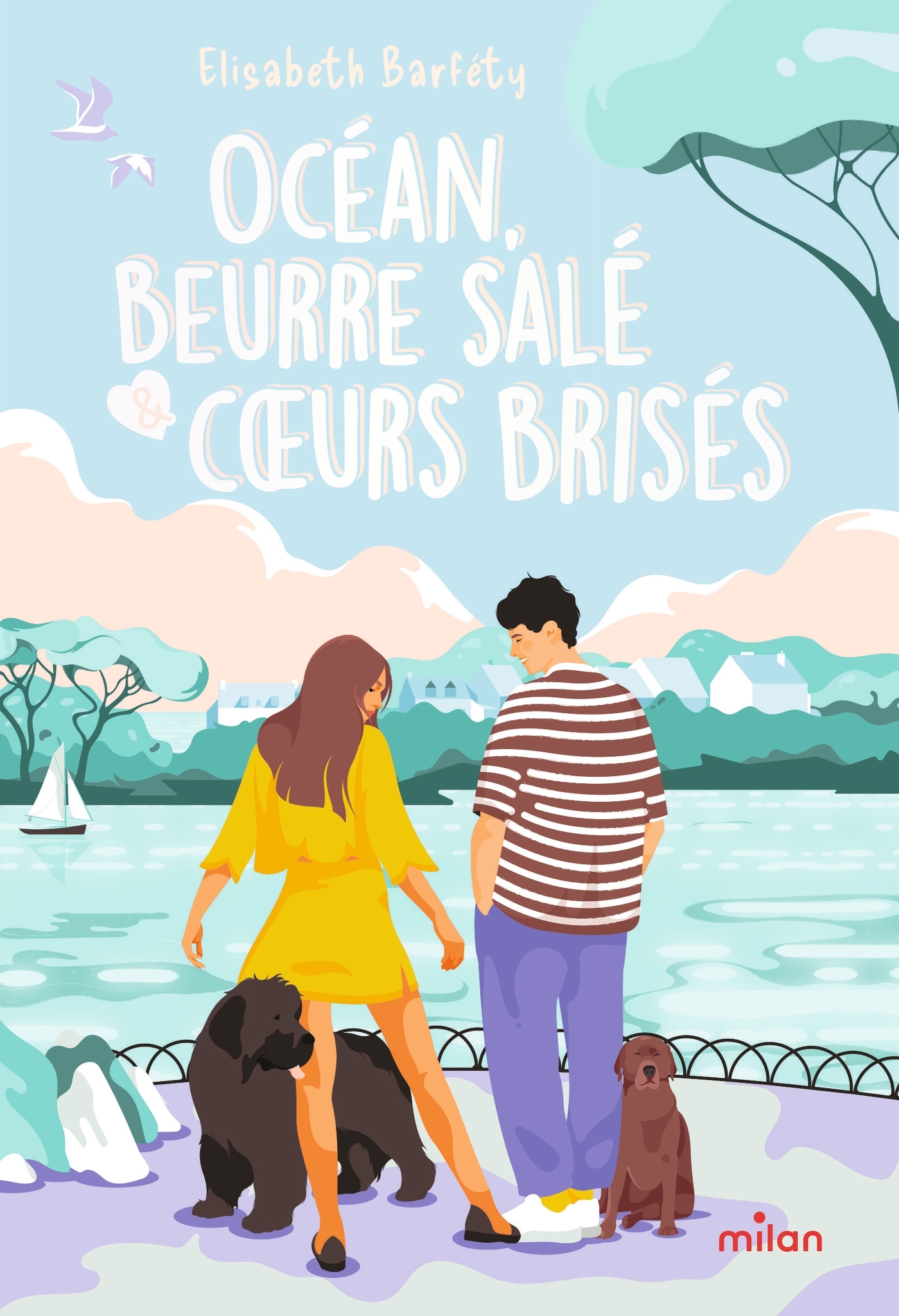 Océan, beurre salé & coeurs brisés - Elizabeth Barféty - MILAN