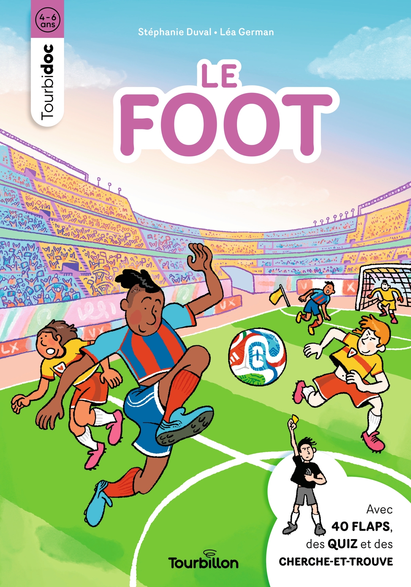 Le foot - Stéphanie Duval - TOURBILLON