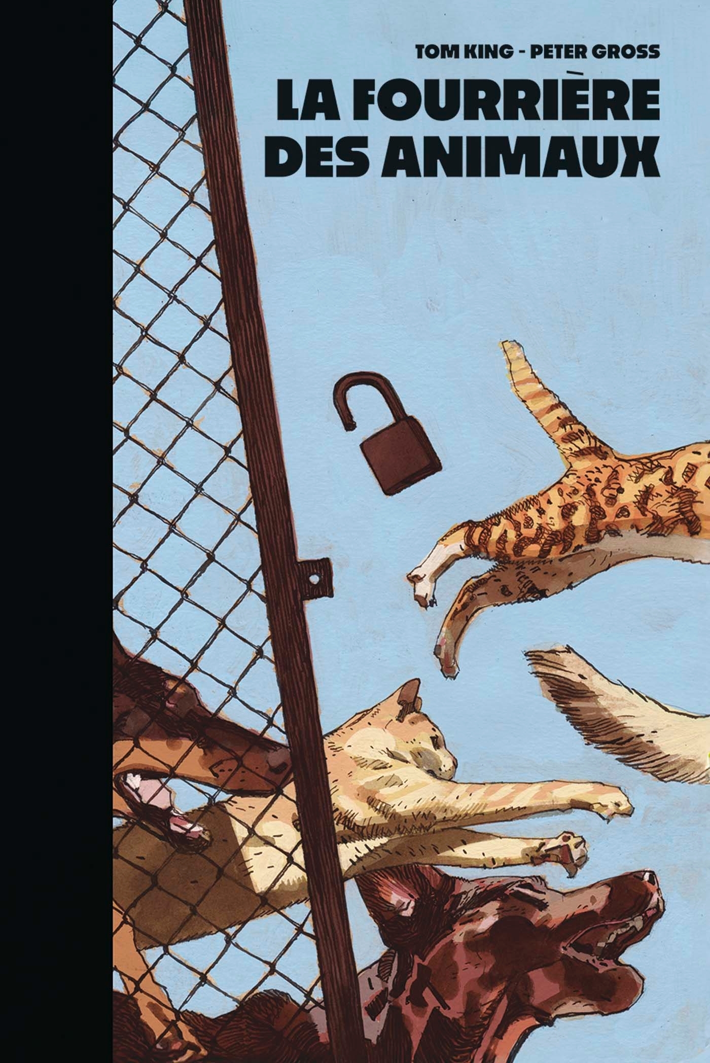 La Fourrière des animaux - Tom KING - PANINI