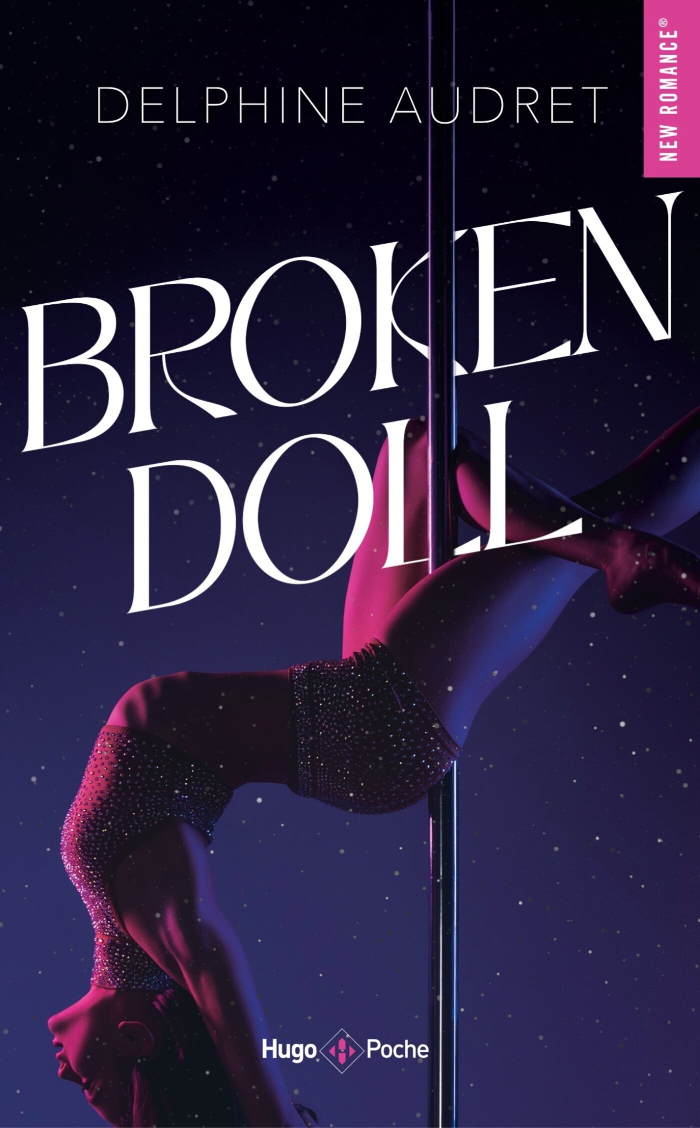 Broken Doll - Delphine Audret - HUGO POCHE