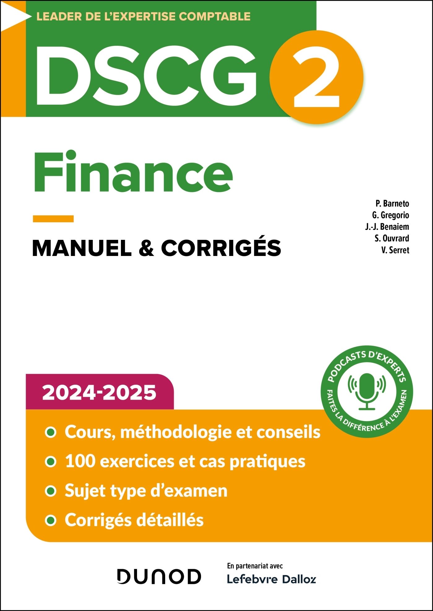DSCG 2 - Finance - Manuel - 3e éd. - Pascal Barneto, Georges GRÉGORIO, Jean-Jacques BENAIEM, Stéphane Ouvrard, Vanessa Serret - DUNOD