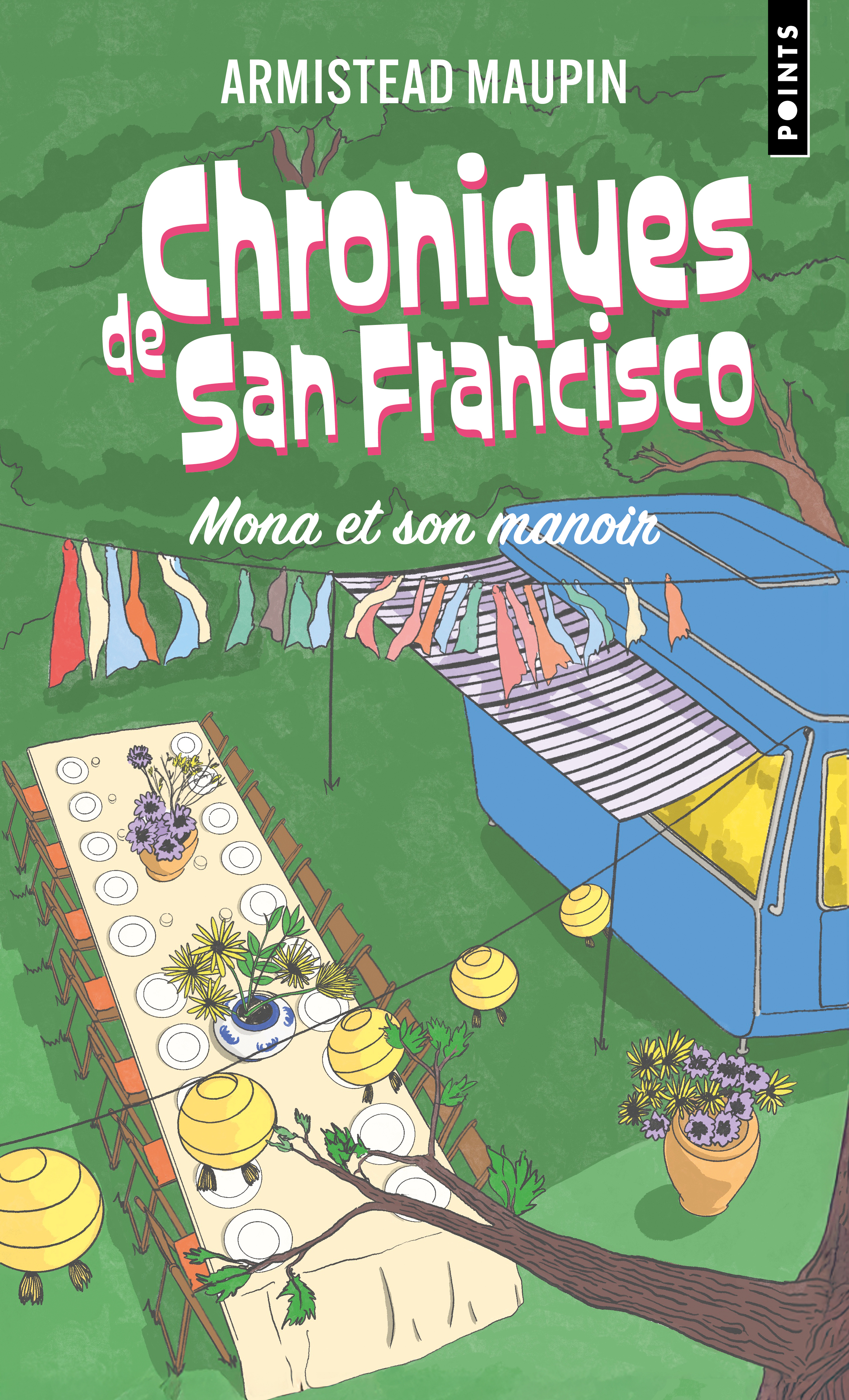 Chroniques de San Francisco, épisode 10 - Armistead Maupin - POINTS