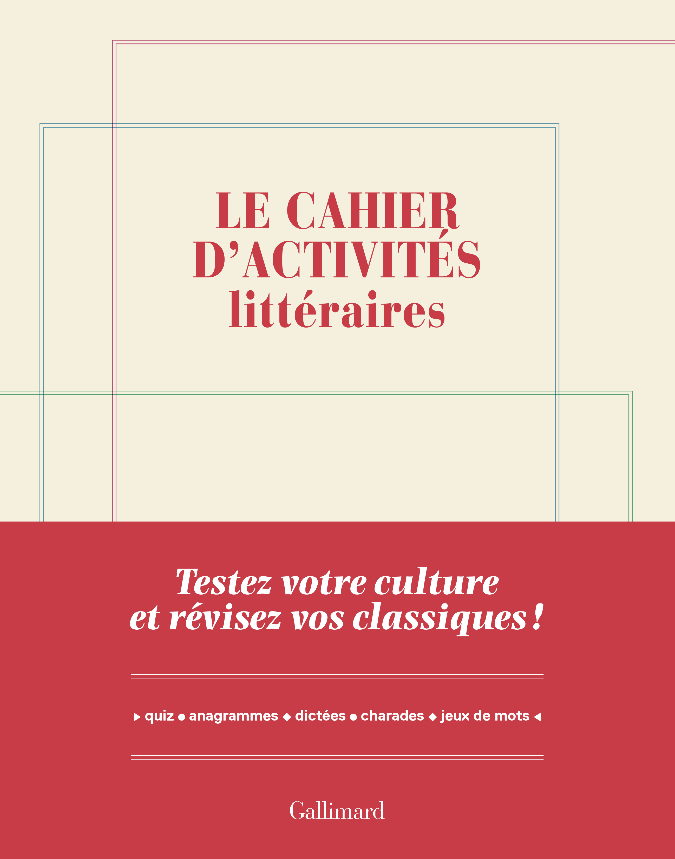 Le cahier d'activités littéraires -  YVES CZERCZUK, Yves Czerczuk - GALLIM LOISIRS