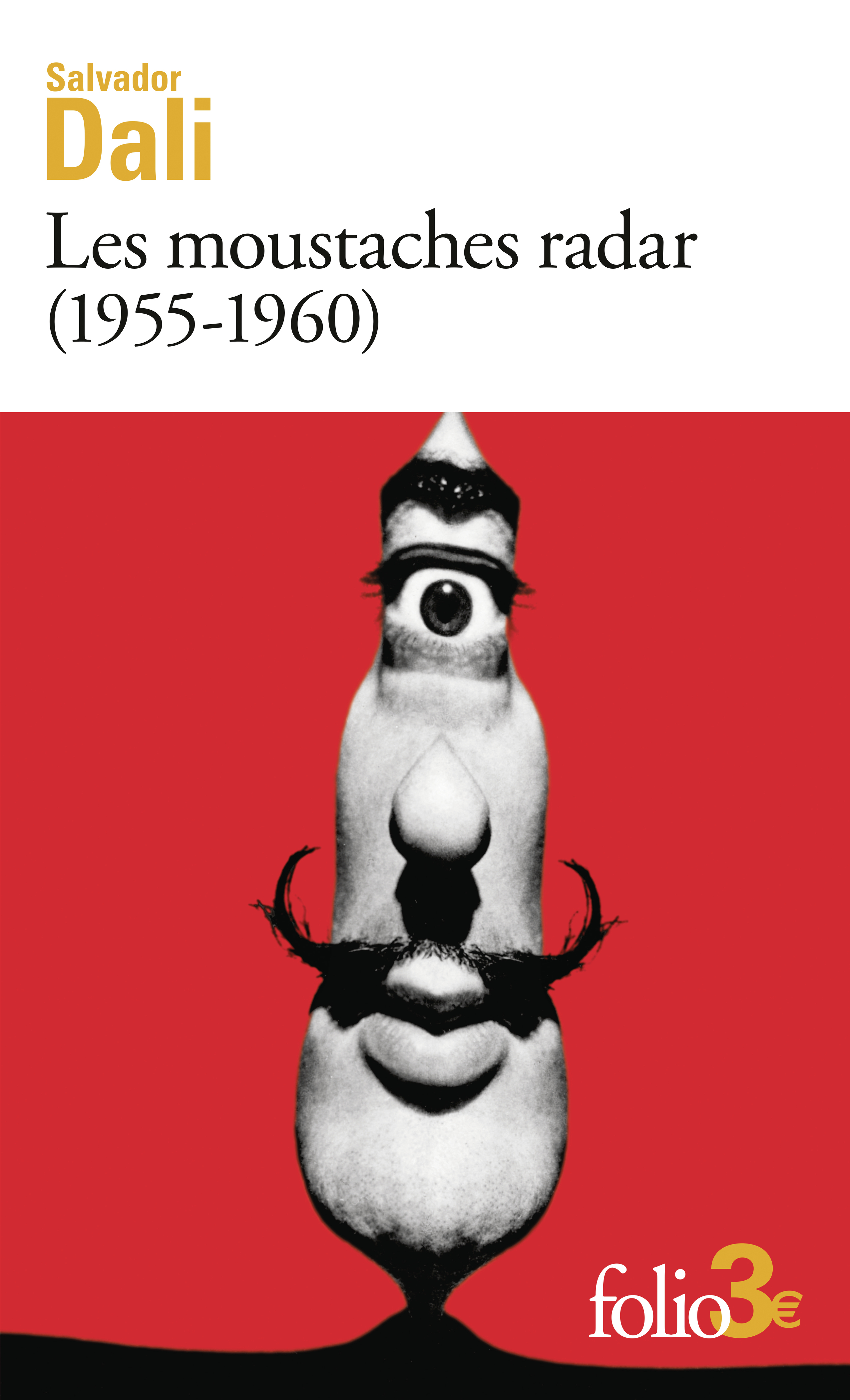 Les Moustaches radar - Salvador Dali - FOLIO