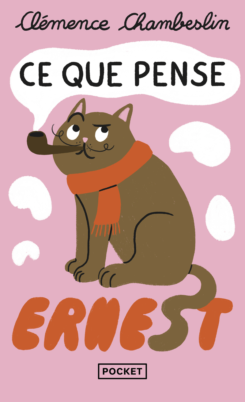 Ce que pense Ernest - Clémence Chambeslin - POCKET