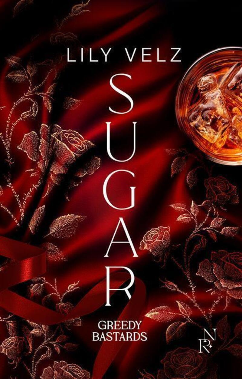 Greedy Bastards - Tome 1 Sugar - Lily VELZ - NEW RULES