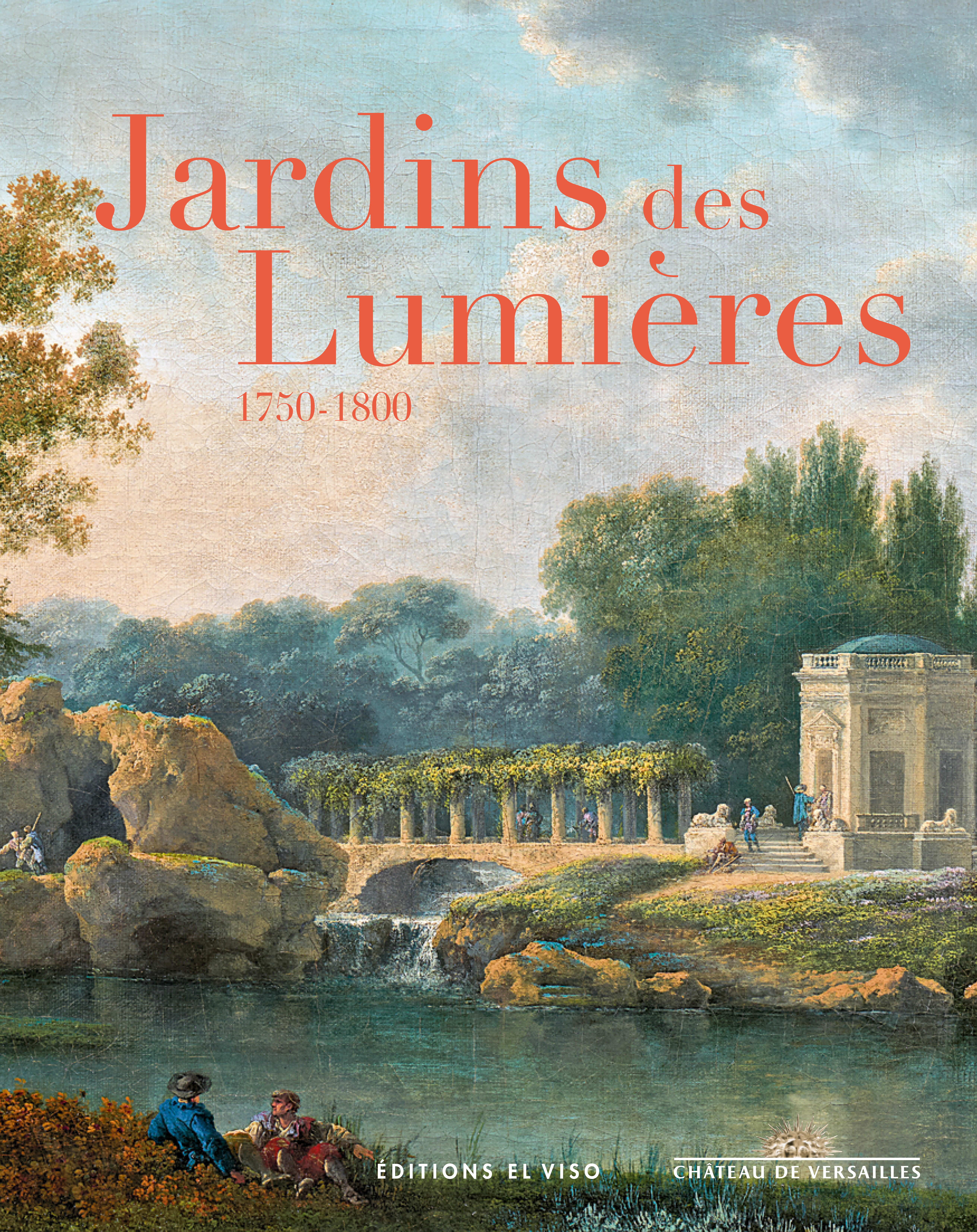Jardins des Lumières (1750-1800) - ÉLISABETH MAISONNIER, Christophe Leribault, Laurent Salomé, Hervé Brunon - EL VISO