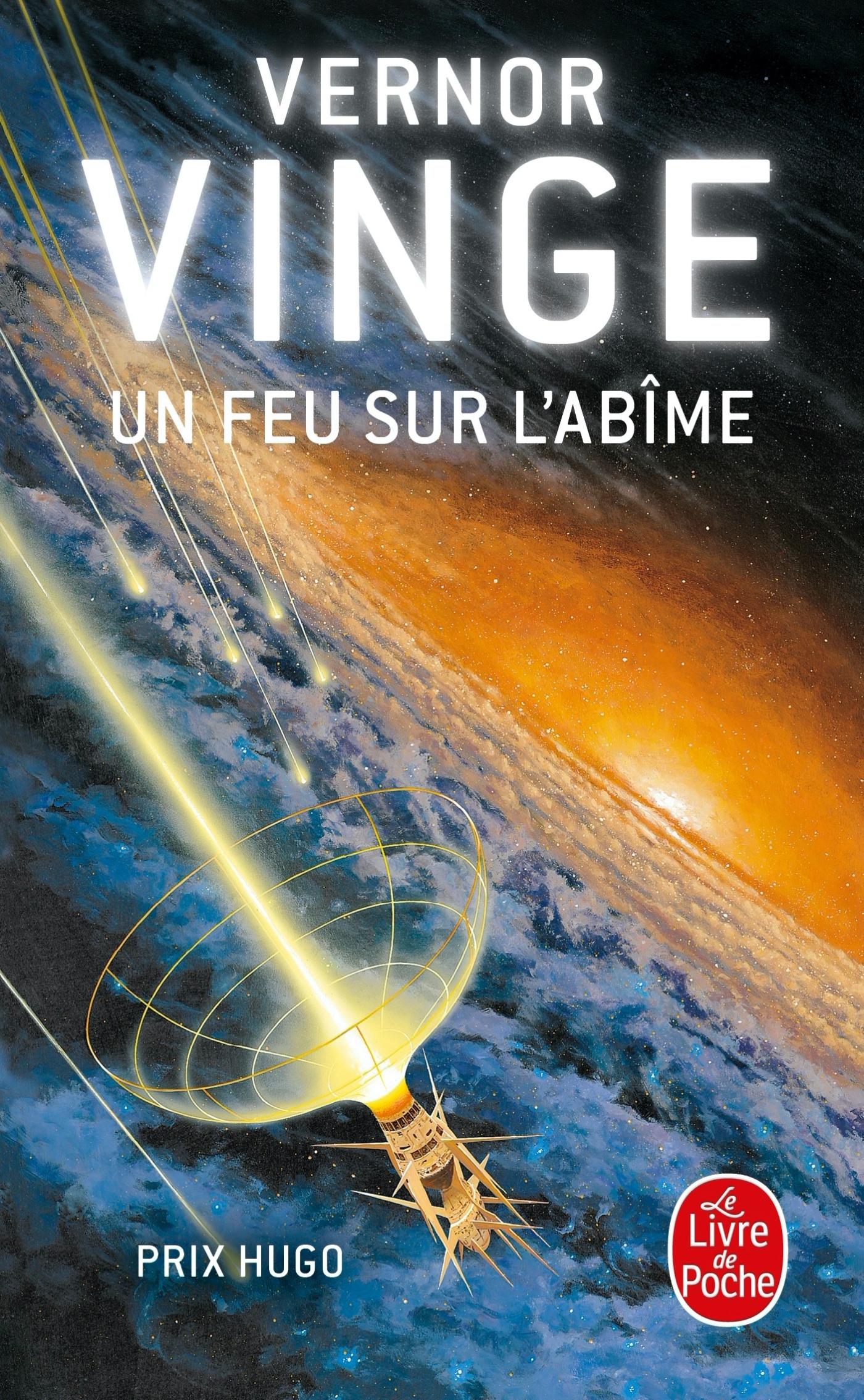 Un feu sur l'abîme - Vernor Vinge - LGF
