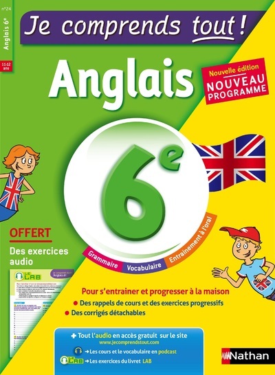 Je comprends tout! Anglais 6ème - Bérangère Michel - NATHAN