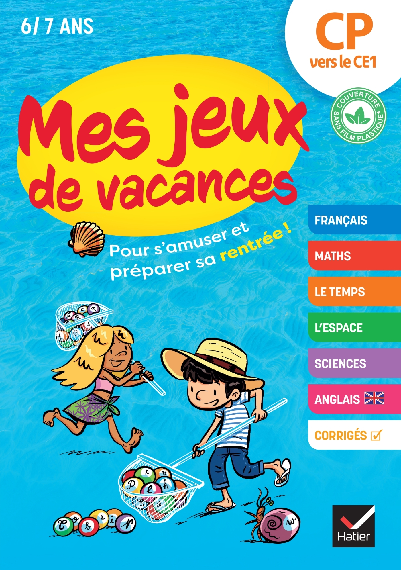 Cahier de vacances 2026 - Mes jeux de vacances - Du CP vers le CE1 - Julia Georges, Karen Laborie, Marie-Hélène Tran-Duc - HATIER
