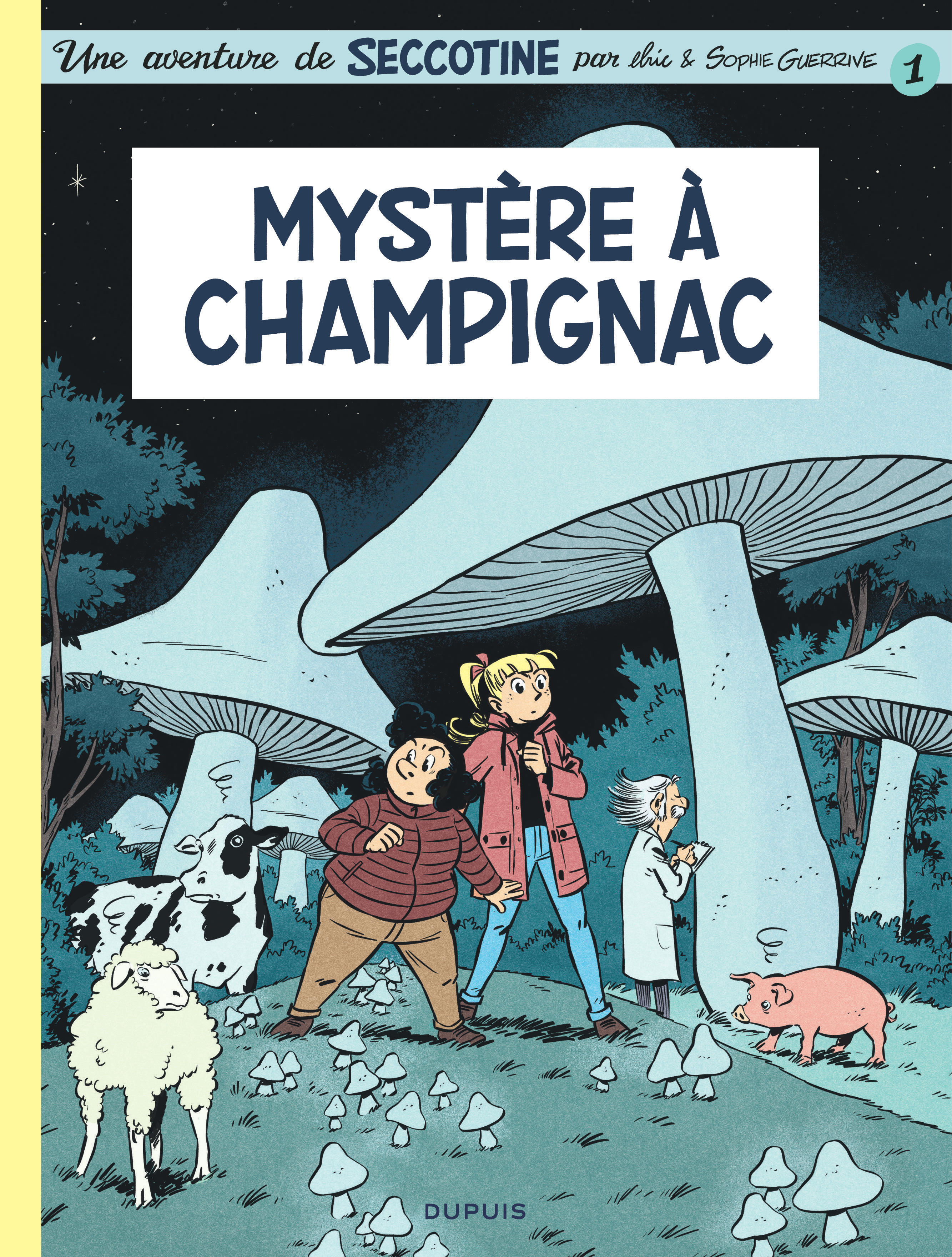 Seccotine  - Tome 1 - Mystère à Champignac -  Guerrive Sophie, Sophie Guerrive - DUPUIS