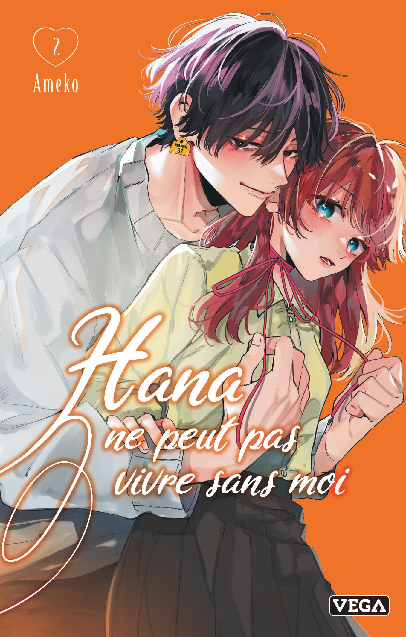 Hana ne peut pas vivre sans moi - Tome 2 -  Ameko - VEGA DUPUIS