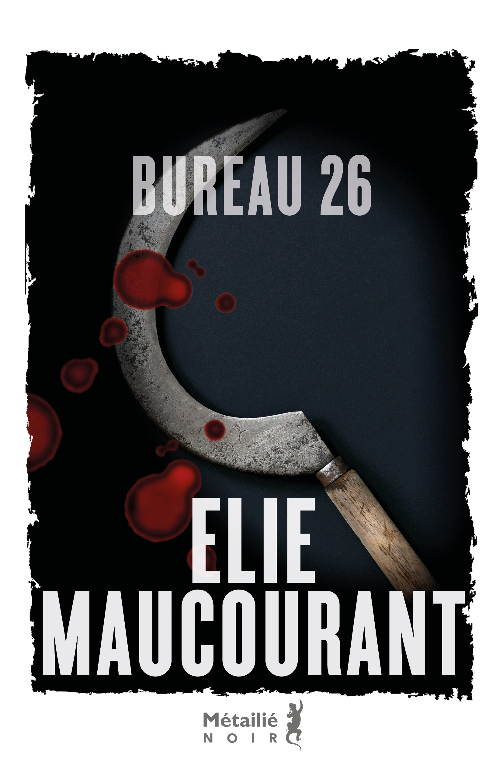 Bureau 26 - Elie MAUCOURANT - METAILIE