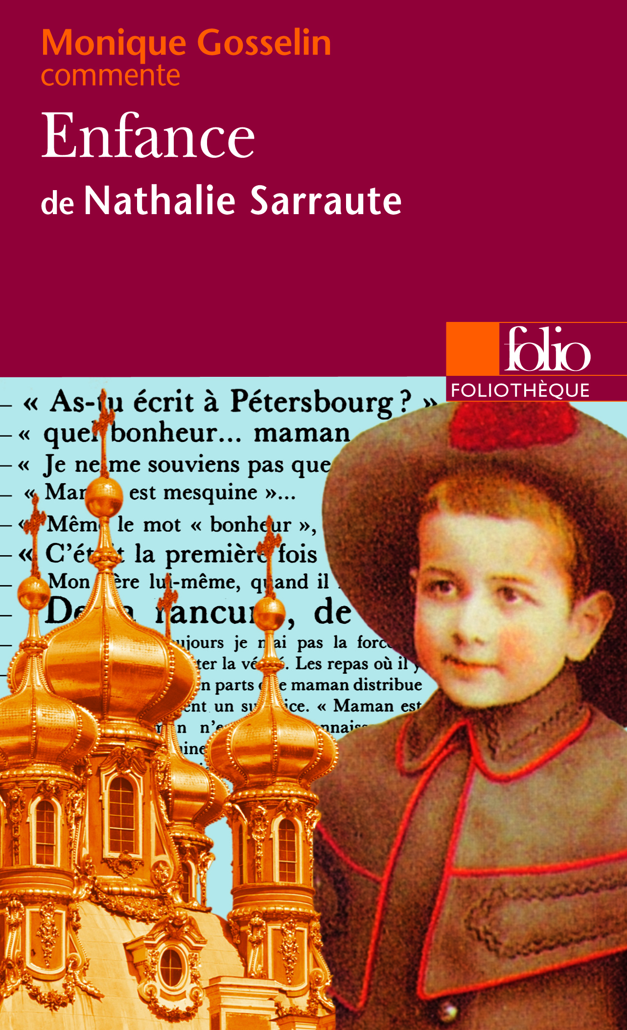Enfance de Nathalie Sarraute (Essai et dossier) - Monique Gosselin-Noat - FOLIO