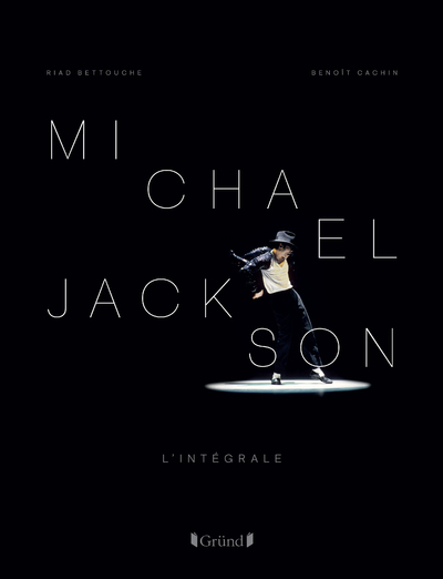 Michael Jackson - Benoît Cachin, Riad Bettouche - GRUND