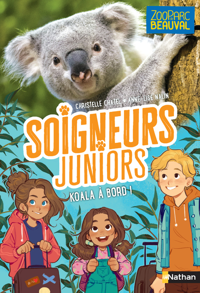 Soigneurs juniors - tome 8 Koala à bord ! - Christelle Chatel - NATHAN