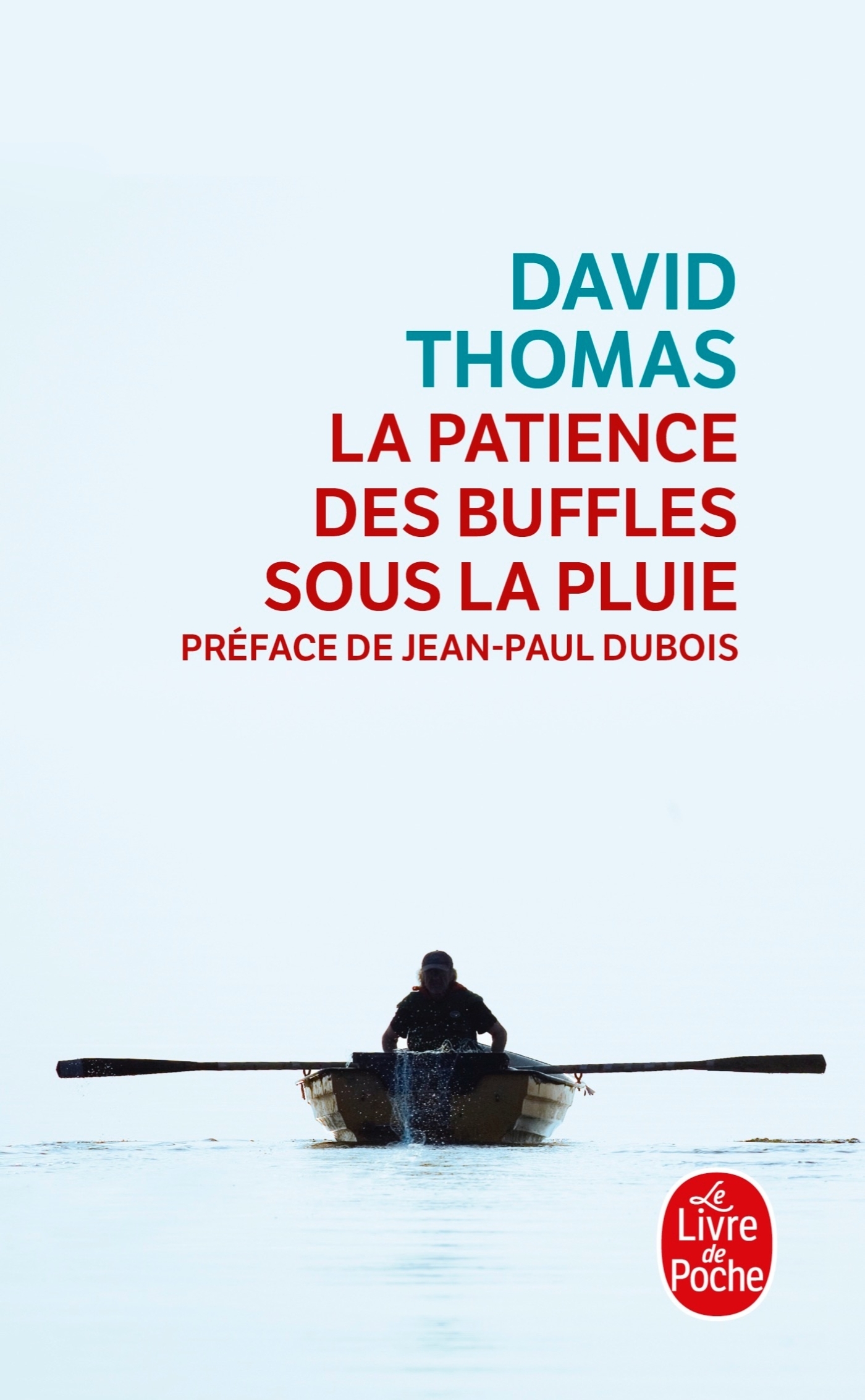 La Patience des buffles sous la pluie - David Thomas - LGF