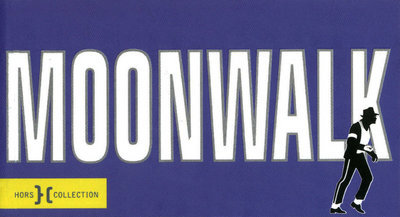 MOONWALK/THRILLER -  Collectif - HORS COLLECTION