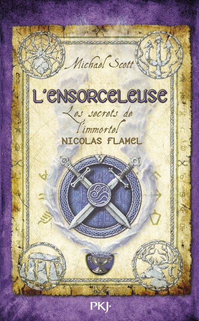 Les Secrets de l'immortel Nicolas Flamel - tome 3 L'ensorceleuse - Michael Scott - POCKET JEUNESSE