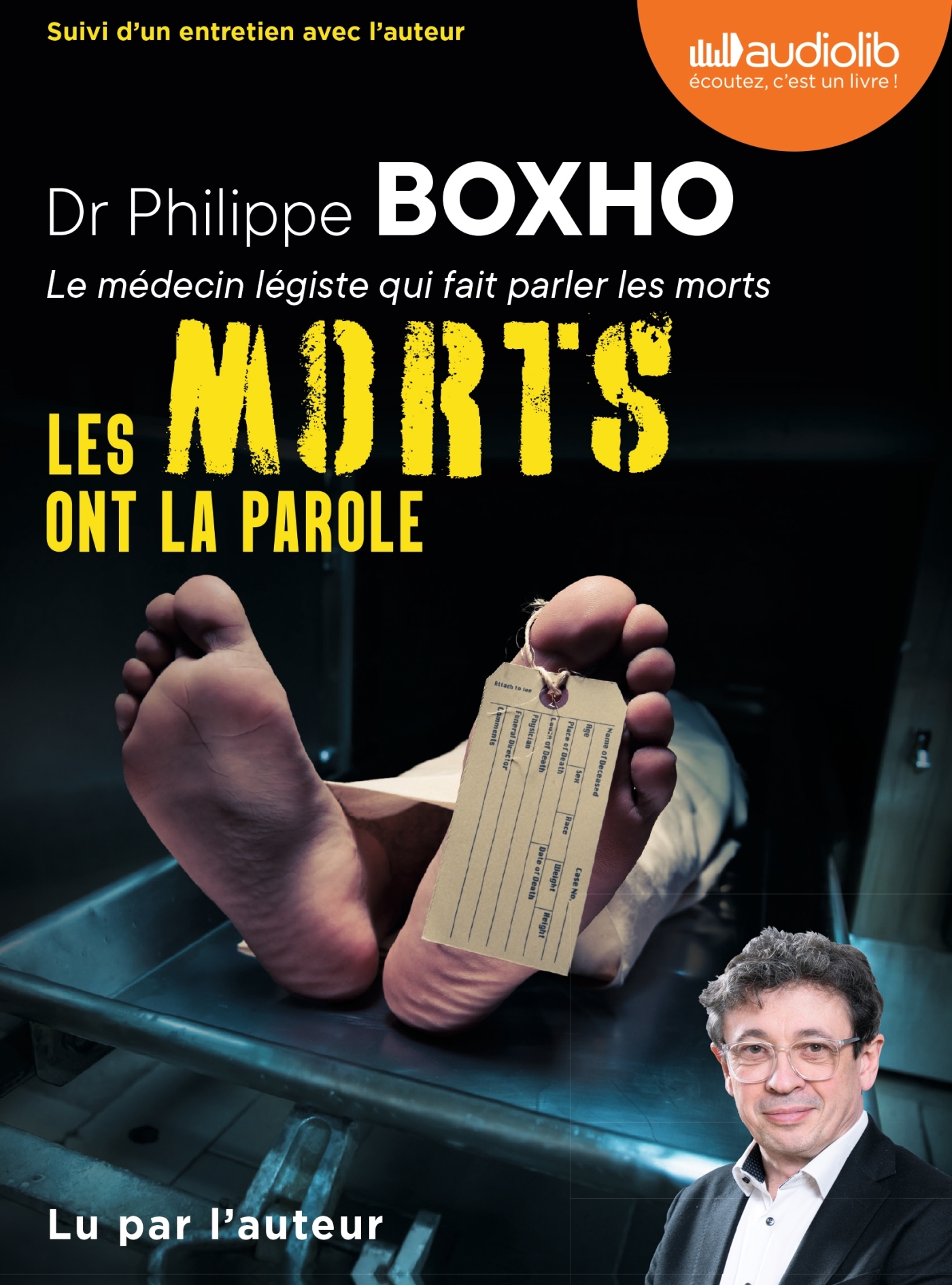 Les morts ont la parole - Philippe Boxho - AUDIOLIB
