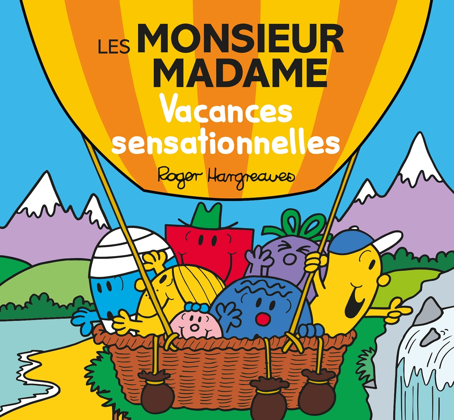 Les Monsieur Madame - Vacances sensationnelles -  Sanrio - HACHETTE JEUN.