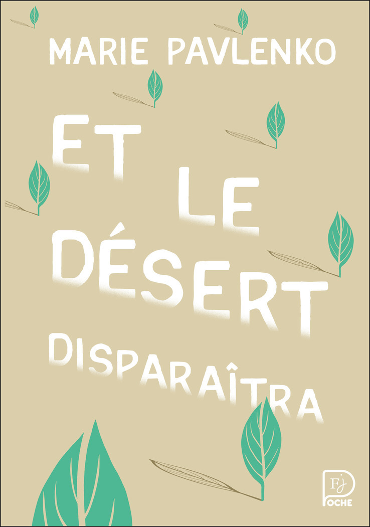 Et le désert disparaîtra - Marie Pavlenko - FLAM JEUNESSE