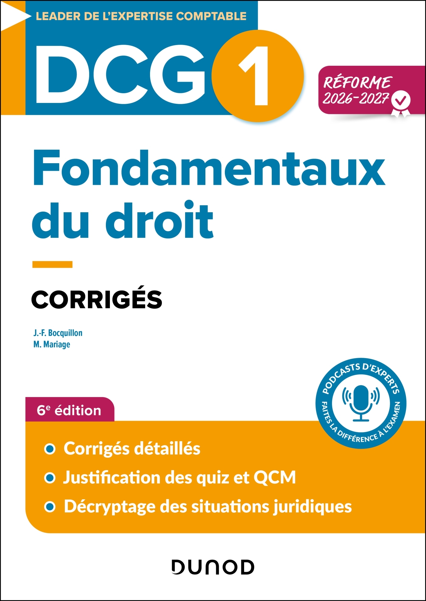 DCG 1 - Fondamentaux du droit - Corrigés - Réforme 2026-2027 - Jean-François Bocquillon, Martine Mariage - DUNOD