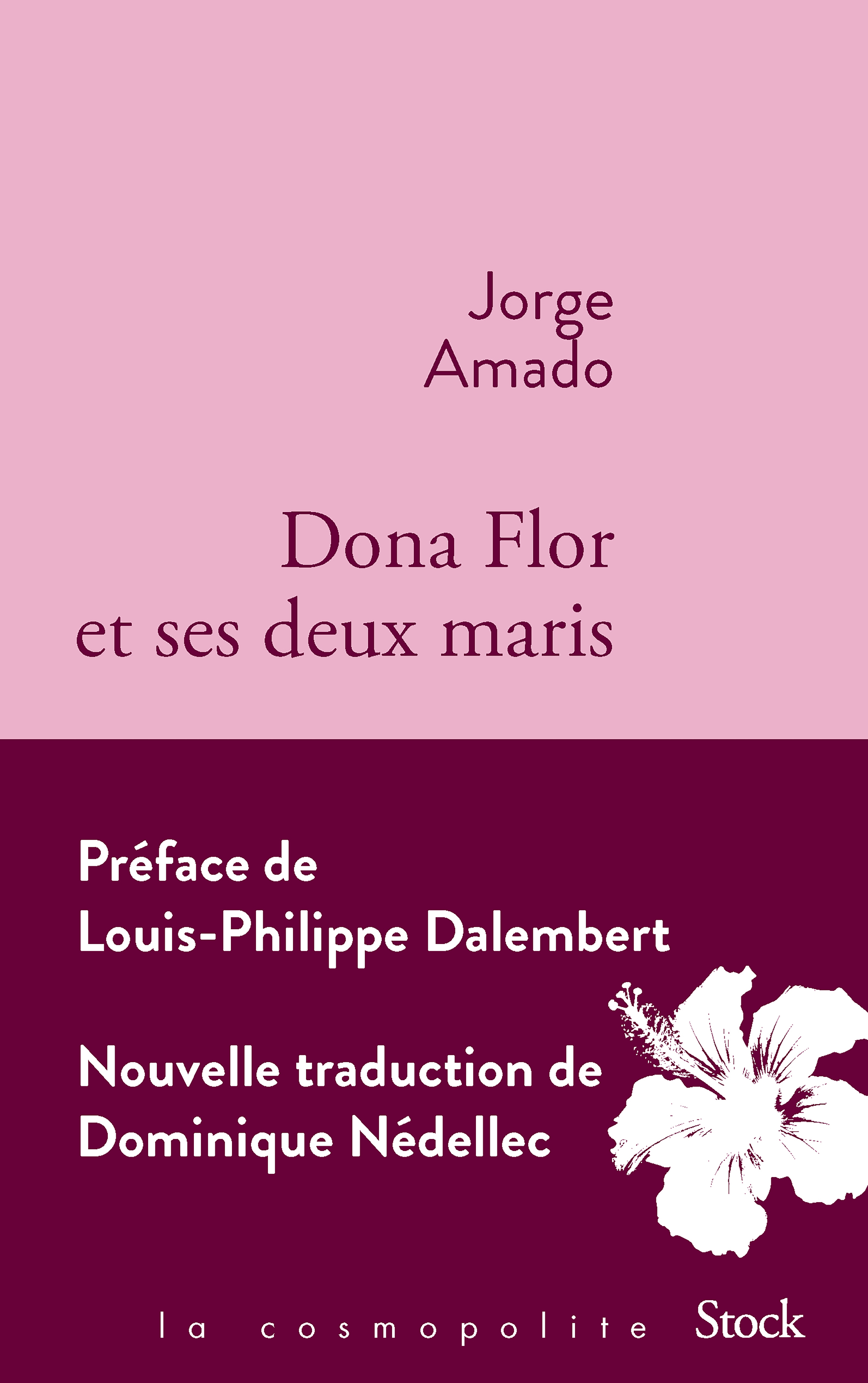 Dona Flor et ses deux maris - Jorge AMADO - STOCK