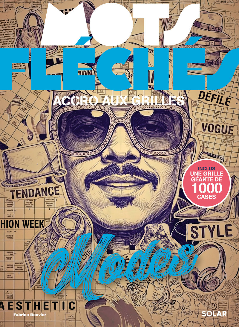 Mots fléchés modes - Fabrice Bouvier - SOLAR